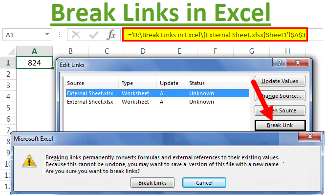Break Links In Excel 2 Methods To Break External Links In Excel