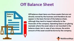 Off Balance Sheet (Definition, Example)| How it Works?