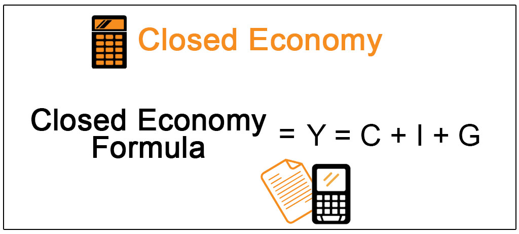 Closed Economy Definition Examples Of Closed Economy Countries